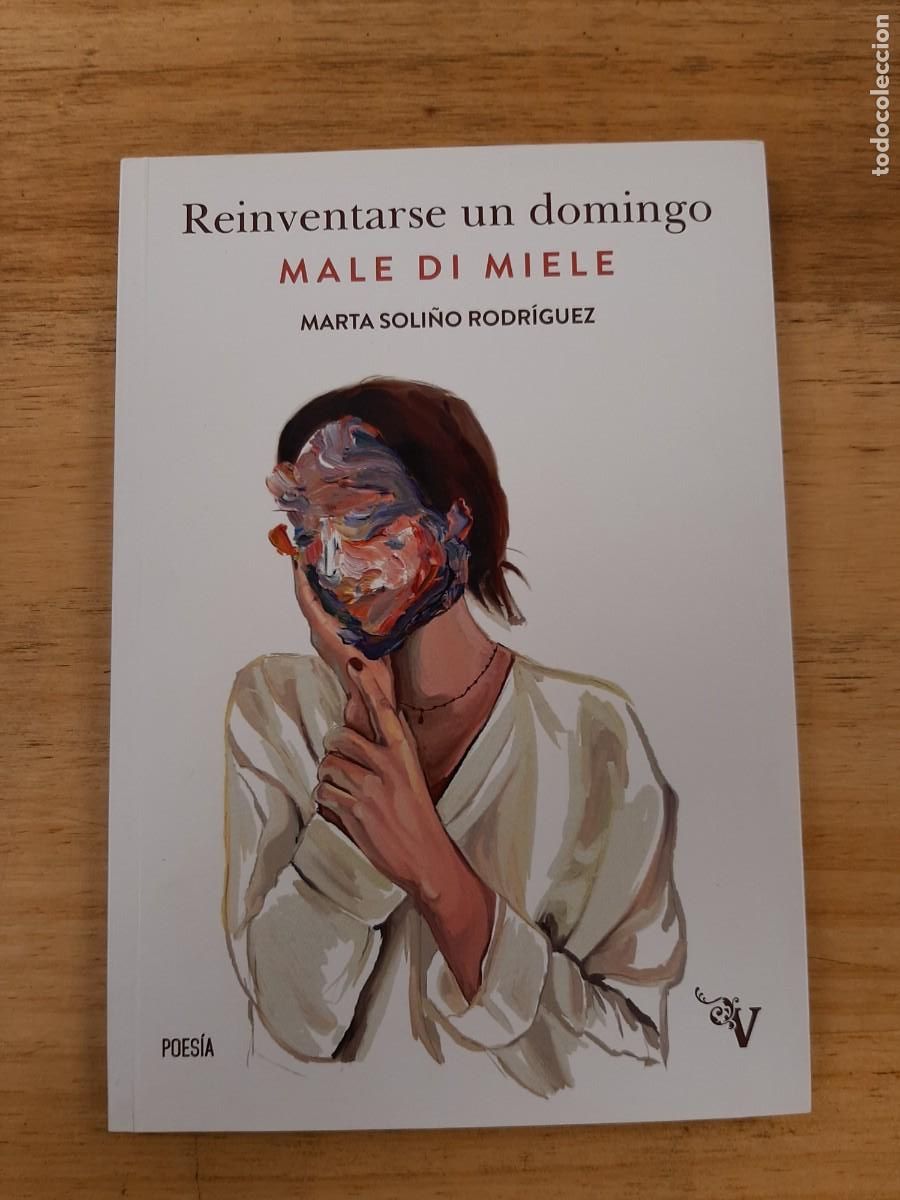 Libros de segunda mano: Reinventarse un domingo - Marta Soli&ntilde;o Rodr&iacute;guez - Male di Miele - Valpara&iacute;so, 2020