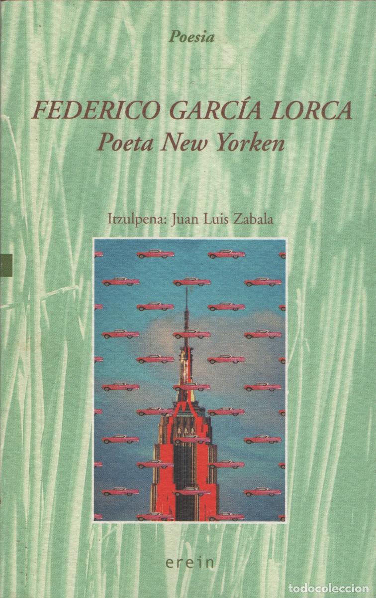 Libros de segunda mano: Poeta New Yorken. Federico Garc&iacute;a Lorca. Erein. 2003.