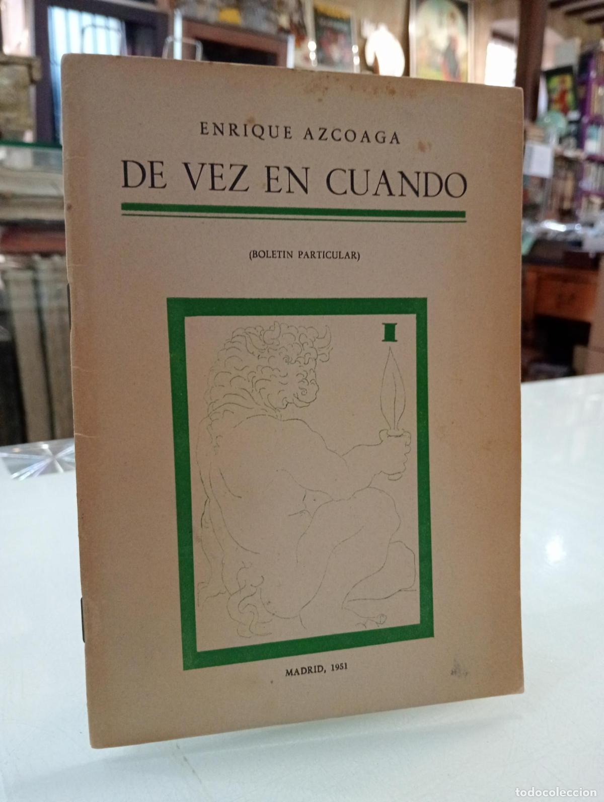 Libros de segunda mano: De vez en cuando (Bolet&iacute;n particular) - Azcoaga, Enrique