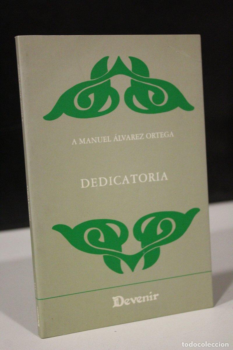 Second hand books: Dedicatoria - &aacute;lvarez Ortega, A. Manuel.