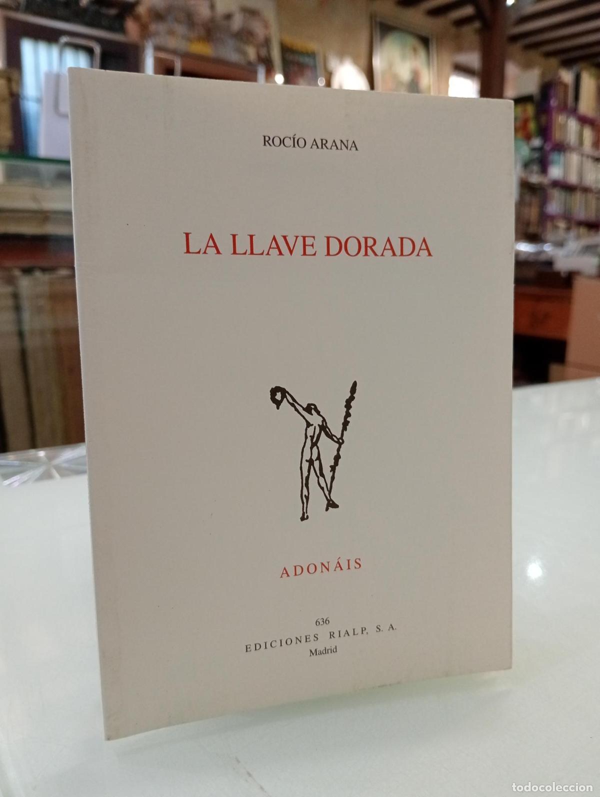 Libros de segunda mano: La llave dorada - Arana, Roc&iacute;o.