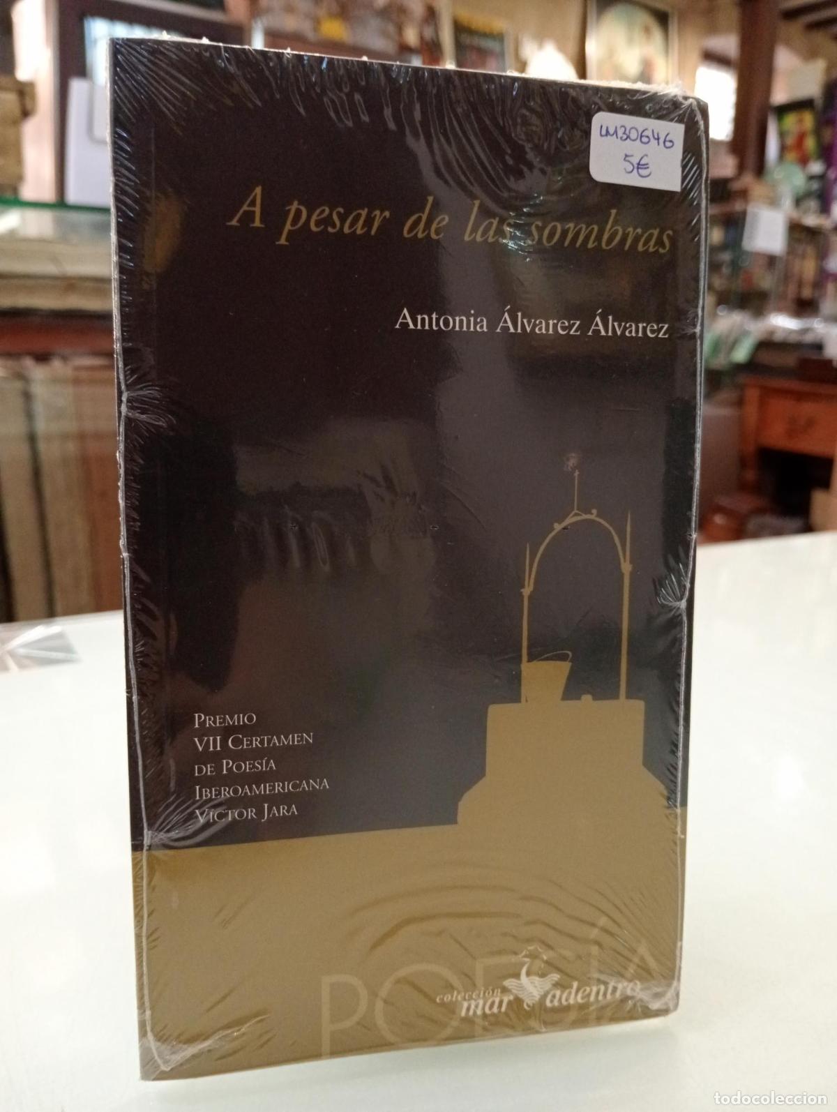 Libros de segunda mano: A pesar de las sombras - &Aacute;lvarez &Aacute;lvarez, Antonia.