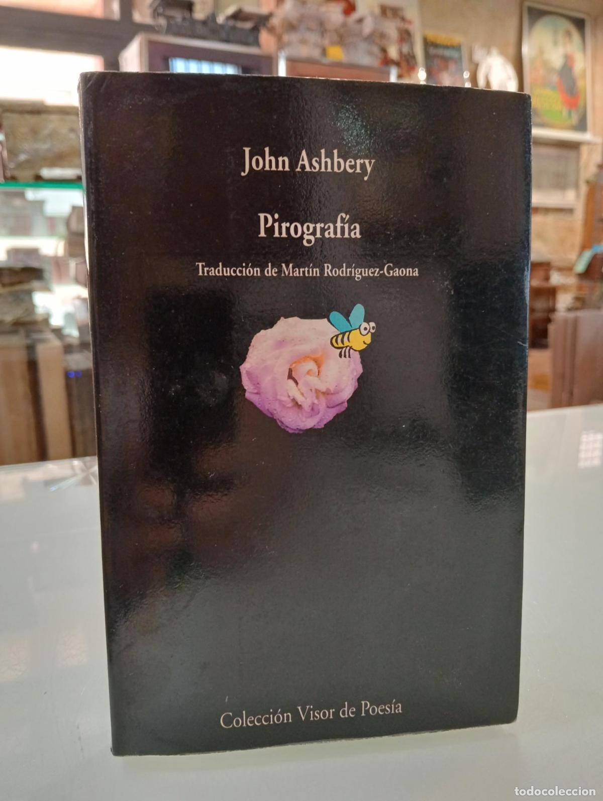 Libros de segunda mano: Pirograf&iacute;a - Ashbery, John.