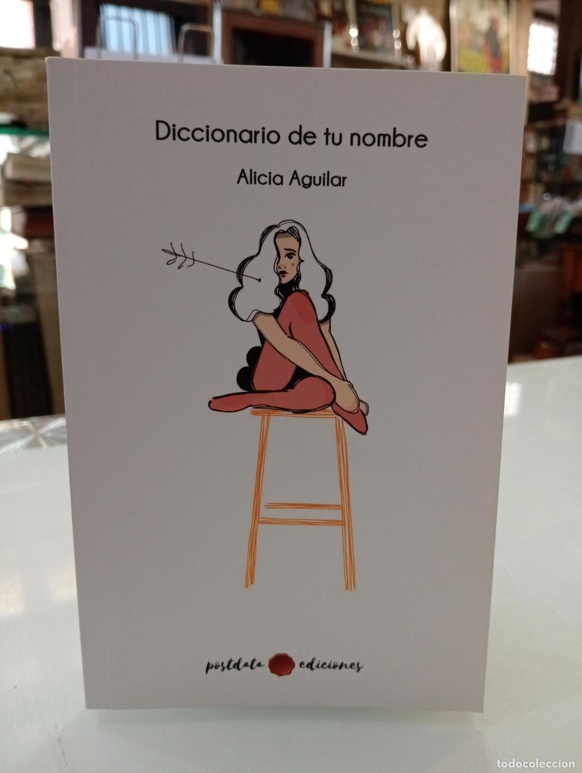 Libros de segunda mano: Diccionario de tu nombre - Aguilar, Alicia.
