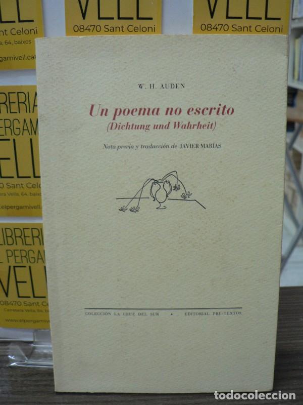 Libros de segunda mano: Un Poema No Escrito - Auden, W H - Editorial Pre-textos - La Cruz del Sur, 256