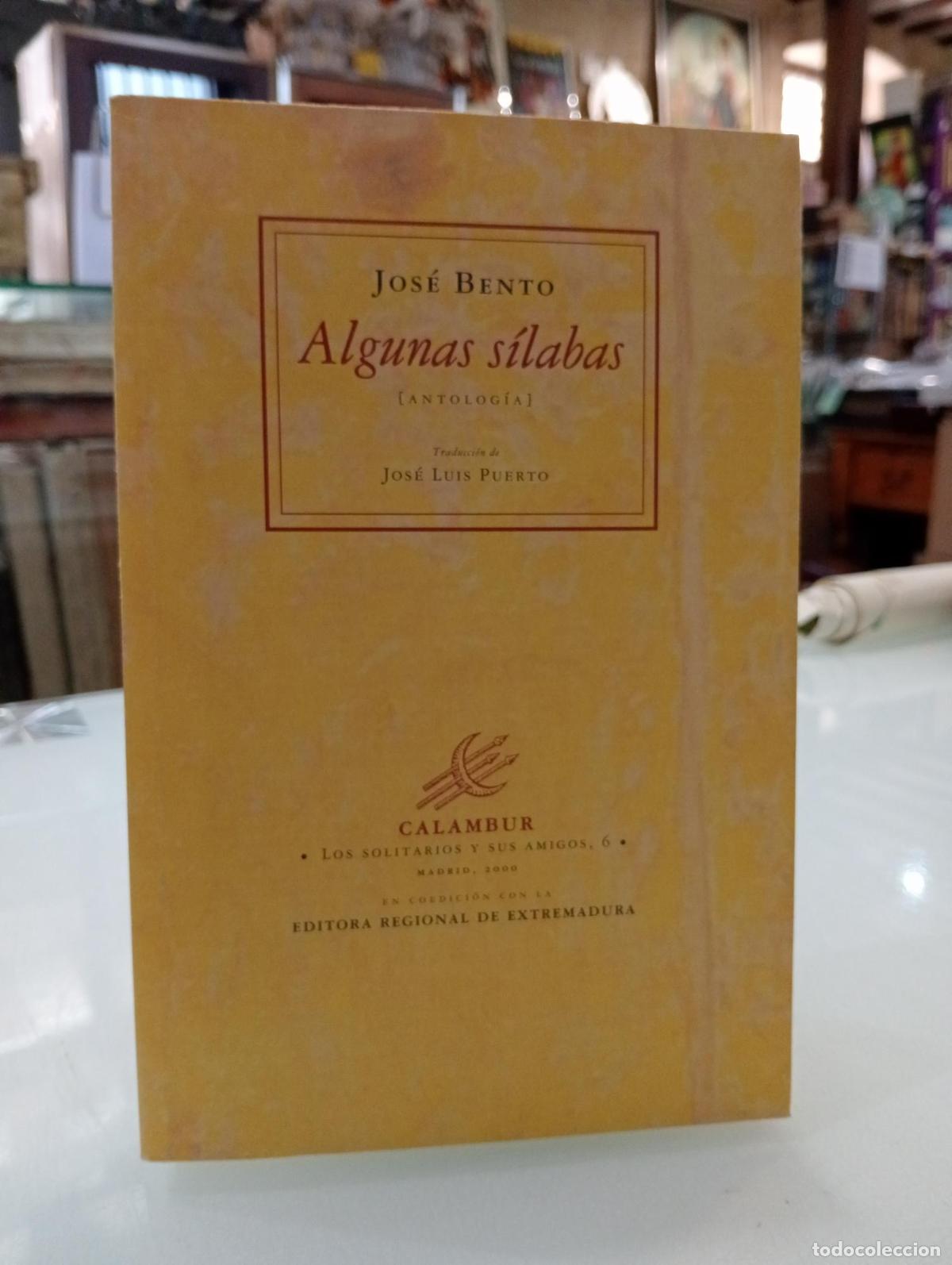 Libros de segunda mano: Algunas s&iacute;labas (Antolog&iacute;a) - BENTO, JOS&Eacute;