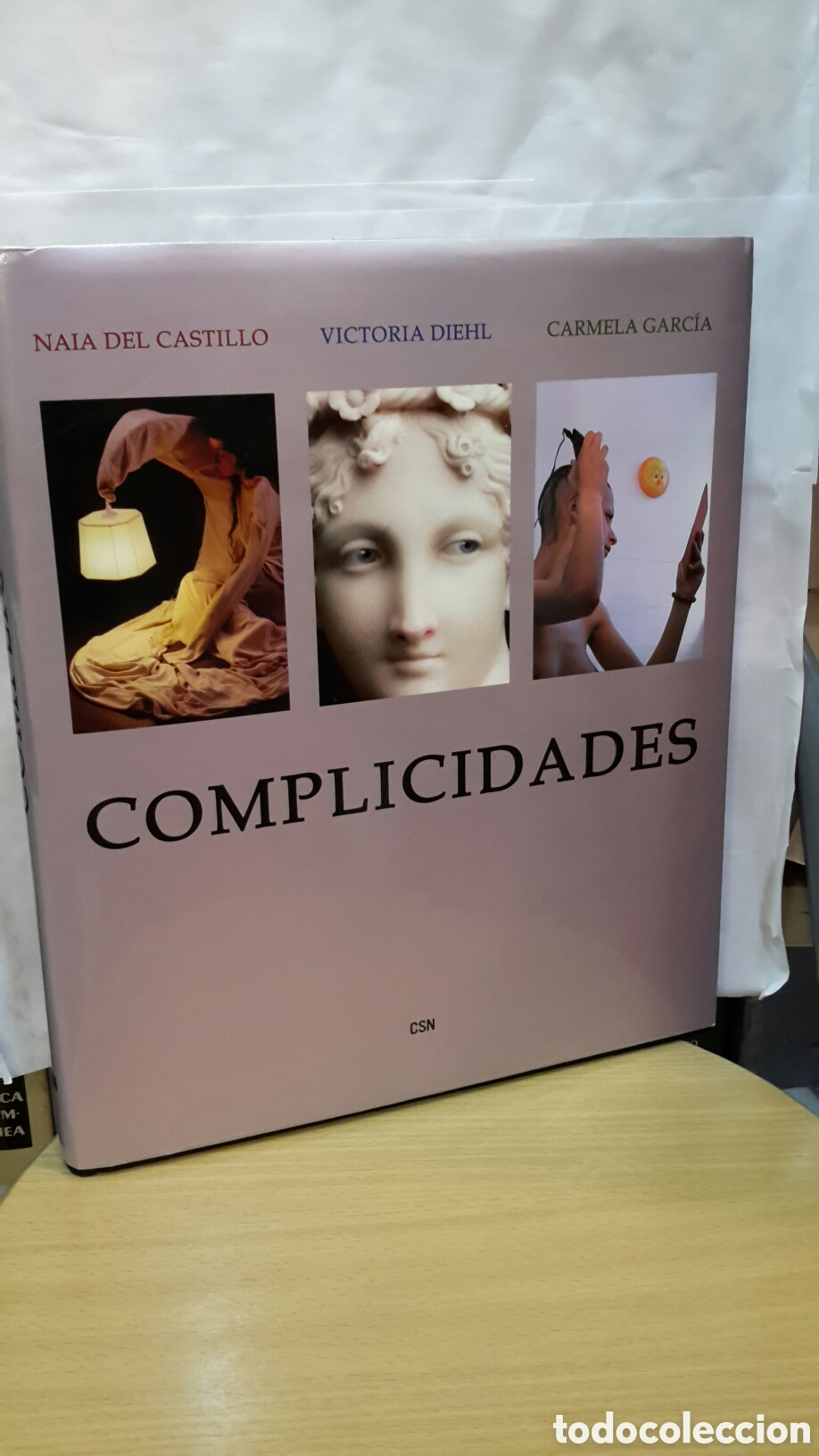 Libros de segunda mano: Complicidades - Naia del Castillo, Victoria Diehl, Carmela Garc&iacute;a