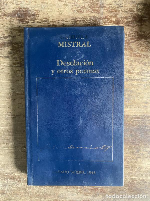 Libros de segunda mano: Desolacion y otros poemas - Mistral Gabriela