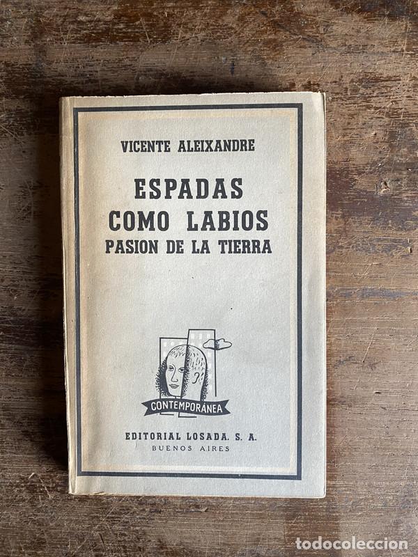 Libros de segunda mano: Espadas como labios - Aleixandre Vicente - Foto 1