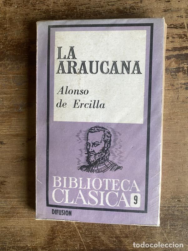 Libros de segunda mano: La Araucana - Ercilla Alonso de