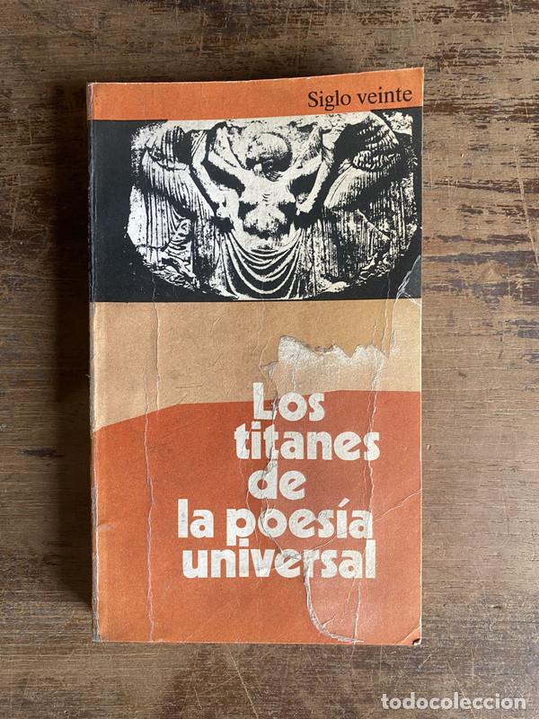 Libros de segunda mano: Los titanes de la poesia universal - -