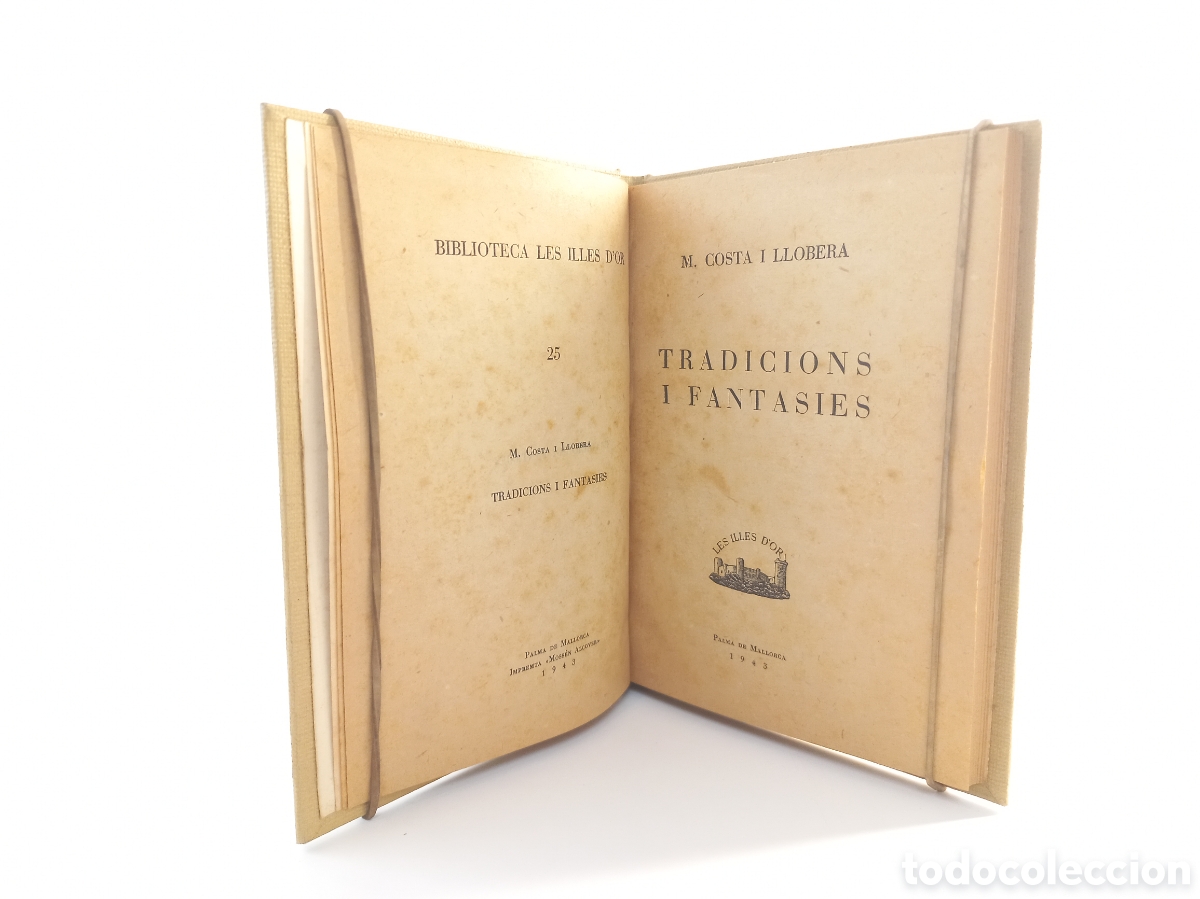 Libros de segunda mano: Fabrasies i Tradicions. Costa i Llobera. Mallorca, 1943. Catal&aacute;n. Biblioteca les Illes d'or.