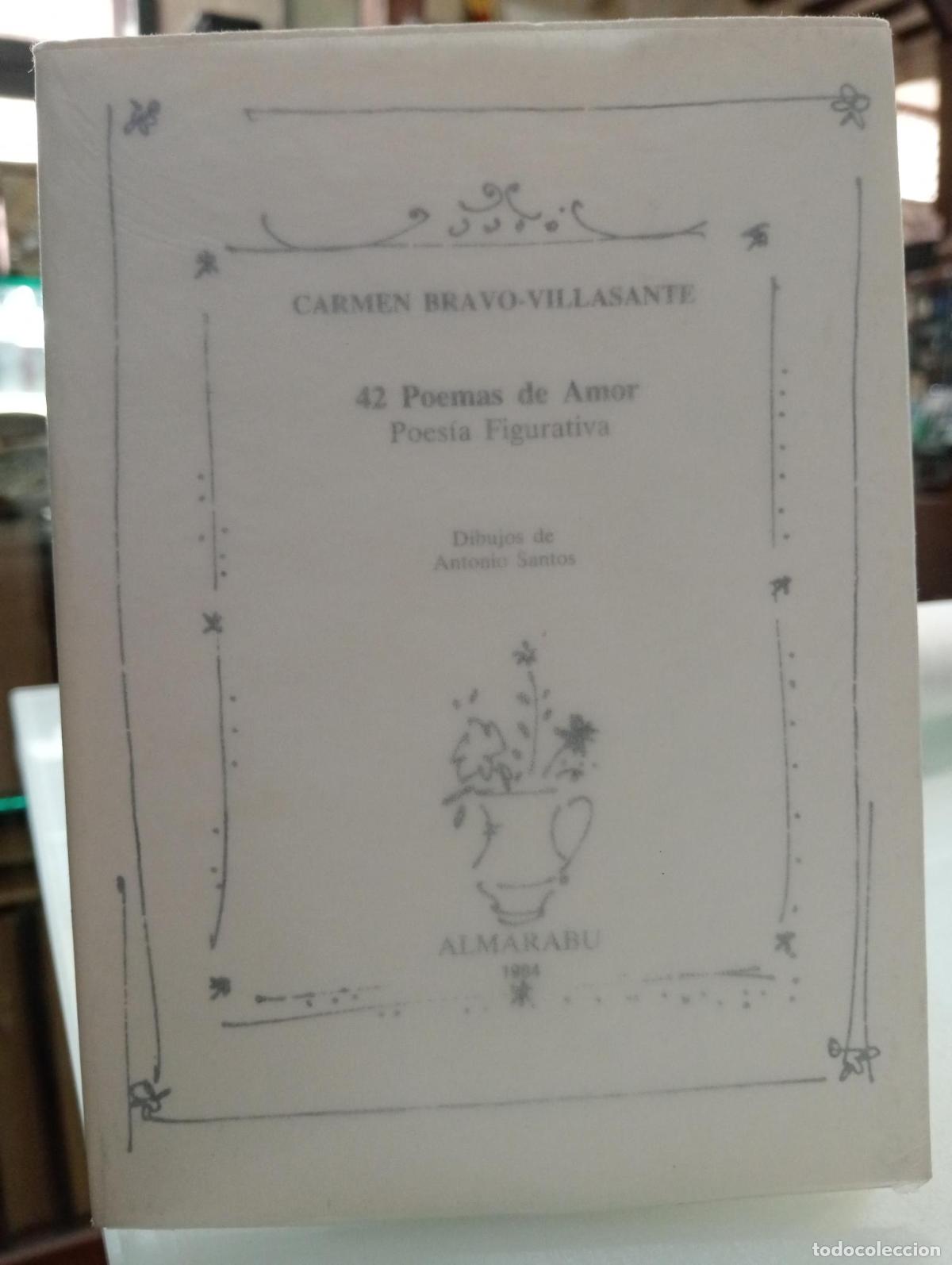 Libros de segunda mano: 42 Poemas de Amor. Poes&iacute;a Figurativa - Bravo-Villasante, Carmen.