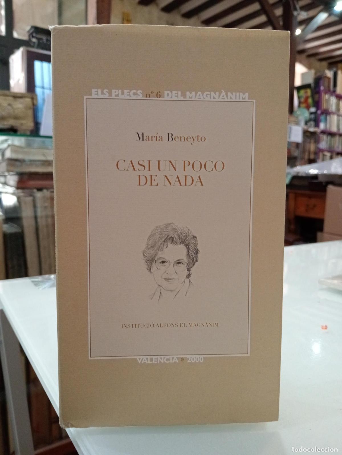Libros de segunda mano: Casi un poco de nada - Beneyto, Mar&iacute;a.