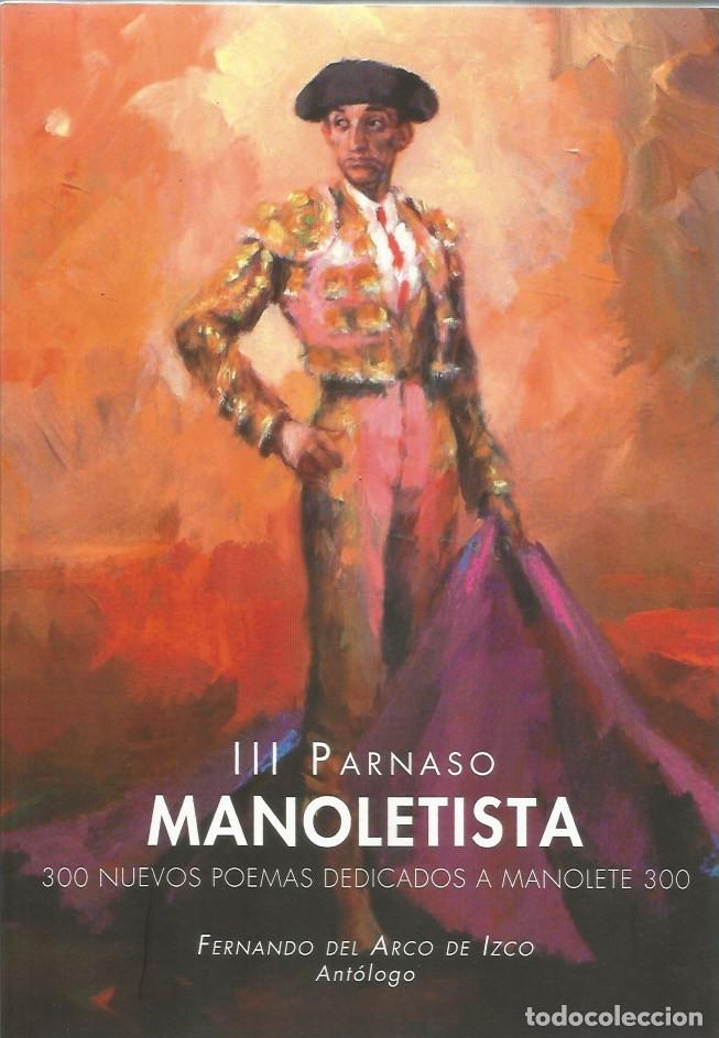 Libros de segunda mano: III PARNASO MANOLETISTA-FERNANDO DEL ARCO DE IZCO (Ant&oacute;logo)