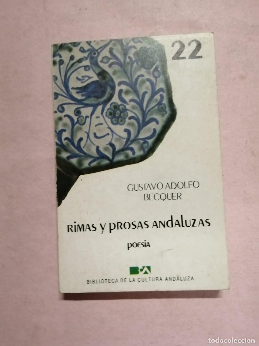 Libros de segunda mano: RIMAS Y PROSAS ANDALUZAS (GUSTAVO ADOLFO BECQUER)