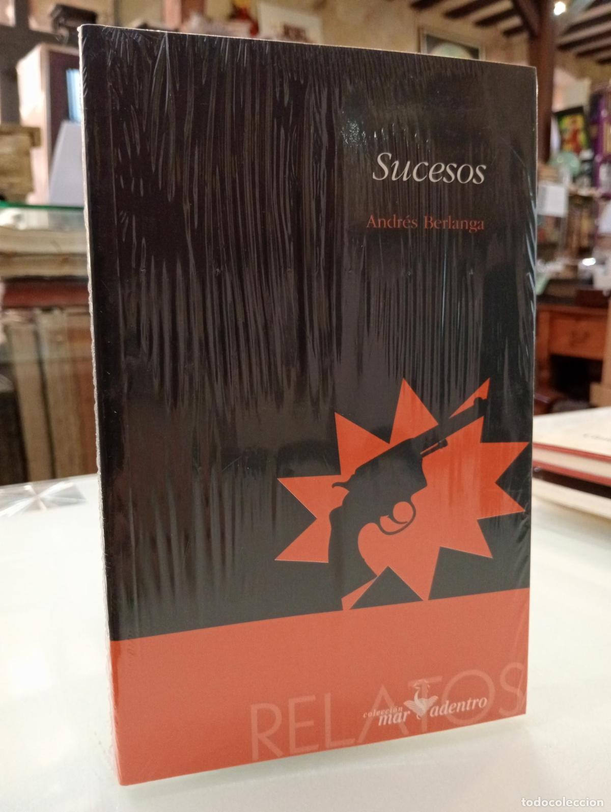 Libros de segunda mano: Sucesos - BERLANGA, Andr&eacute;s