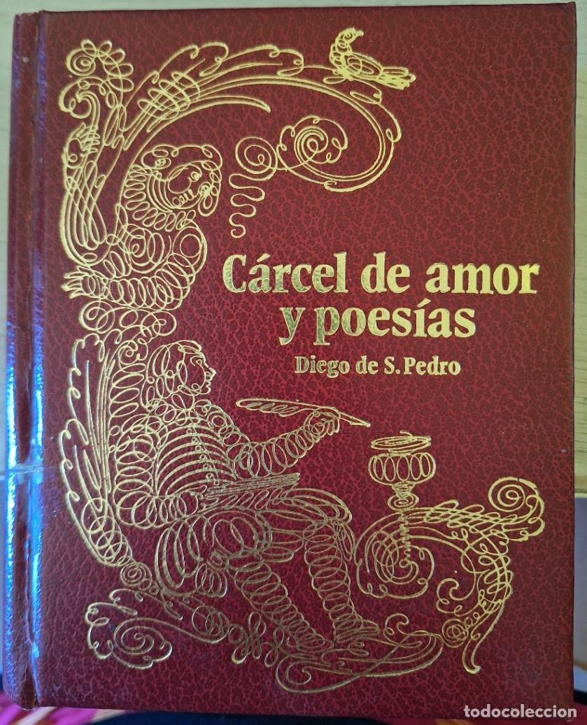 Libros de segunda mano: CARCEL DE AMOR Y POESIAS. - PEDRO, Diego de S.