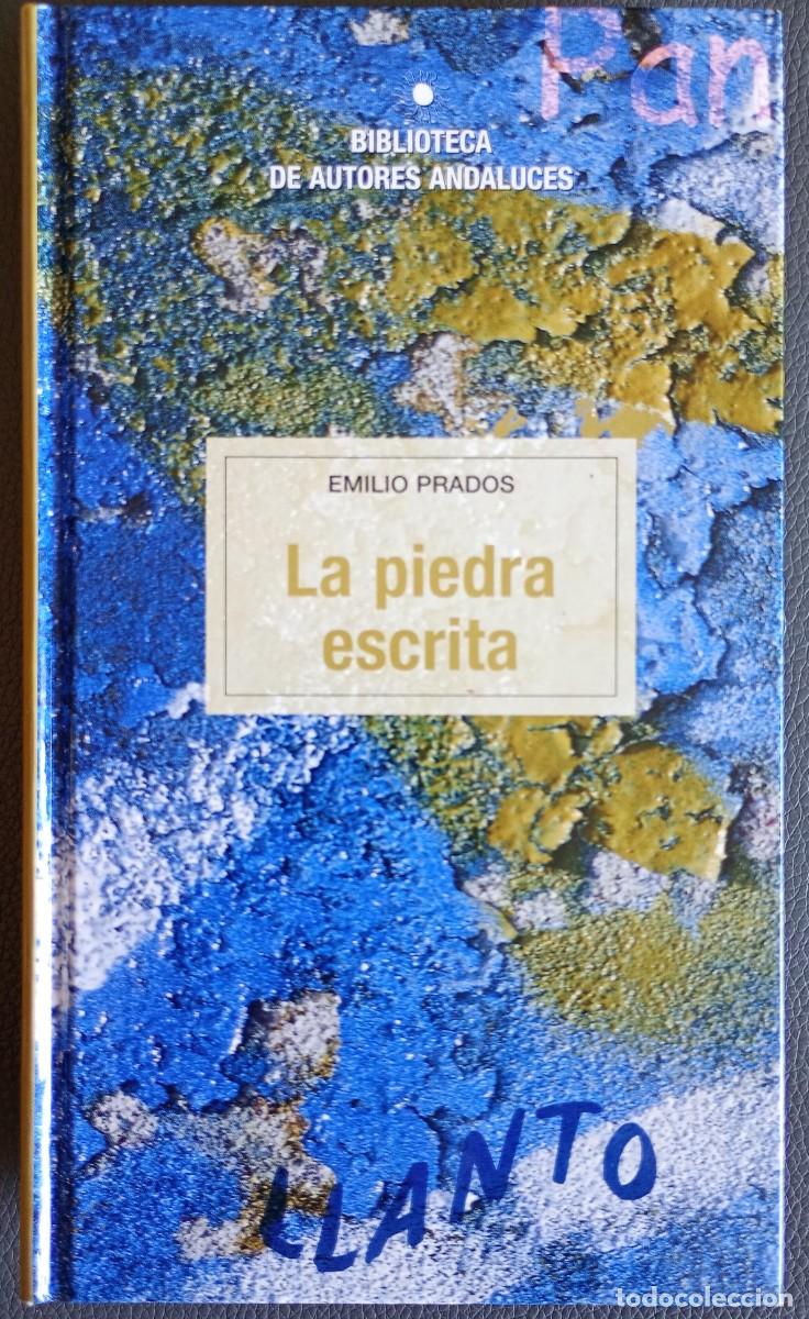 Libros de segunda mano: Emilio Prados . La piedra escrita