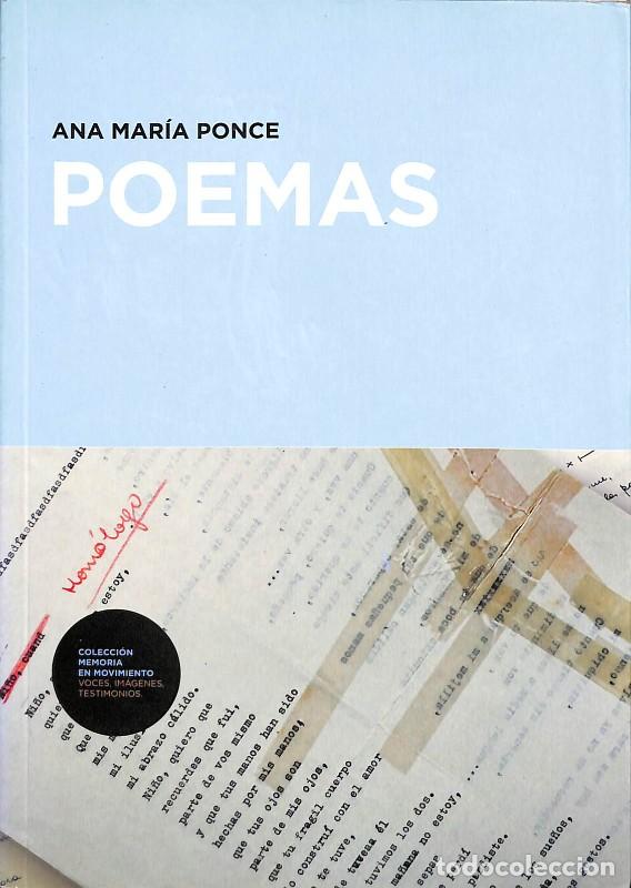 Libros de segunda mano: Poemas - Ana Mar&iacute;a Ponce - Presidencia de la Naci&oacute;n - Memoria en movimiento