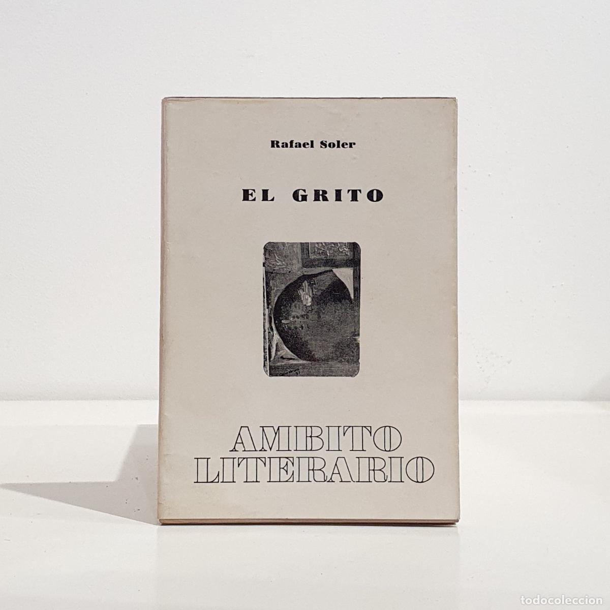 Libros de segunda mano: SOLER, Rafael - El grito - Foto 1