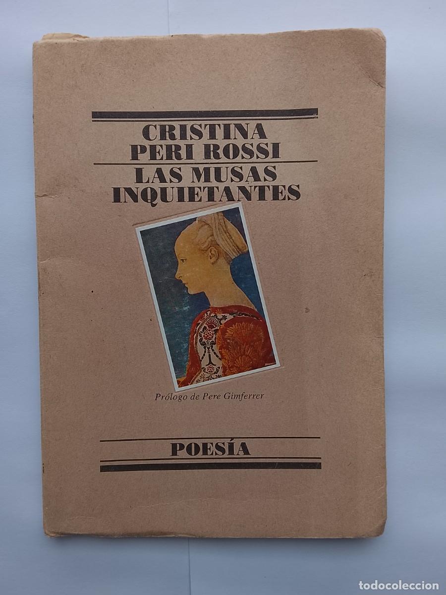 Libros de segunda mano: Cristina Peri Rosi, Las musas inquietantes