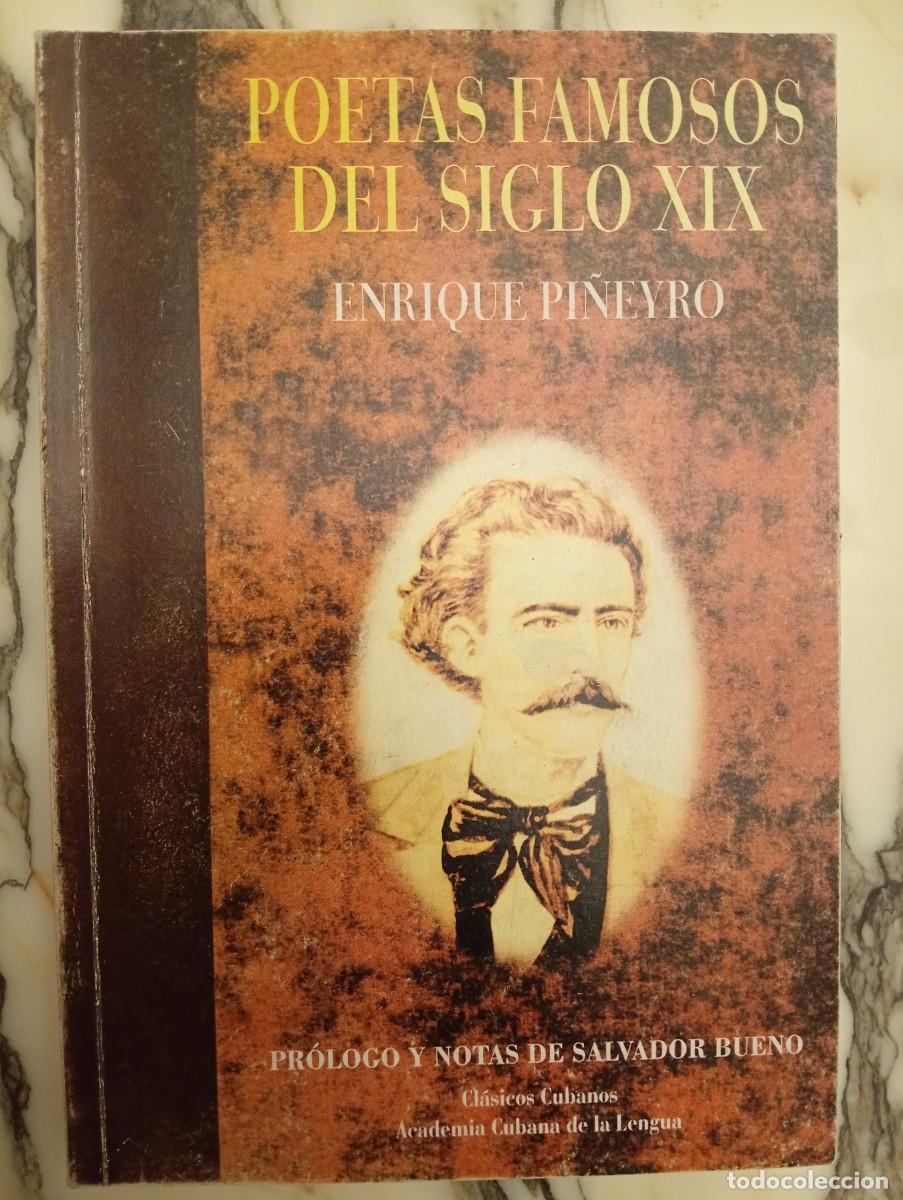 Libros de segunda mano: Poetas famosos del siglo XIX Enrique Pi&ntilde;eyro