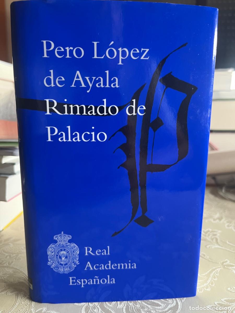 Libros de segunda mano: L&oacute;pez de Ayala, Pero.- Rimado de Palacio