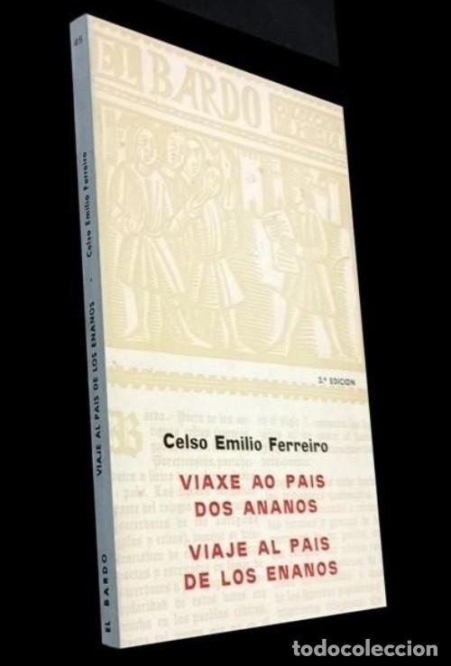 Libros de segunda mano: �M1840 - CELSO EMILIO FERREIRO. VIAXE AO PAIS DOS ANANOS. POESIA. GALICIA.