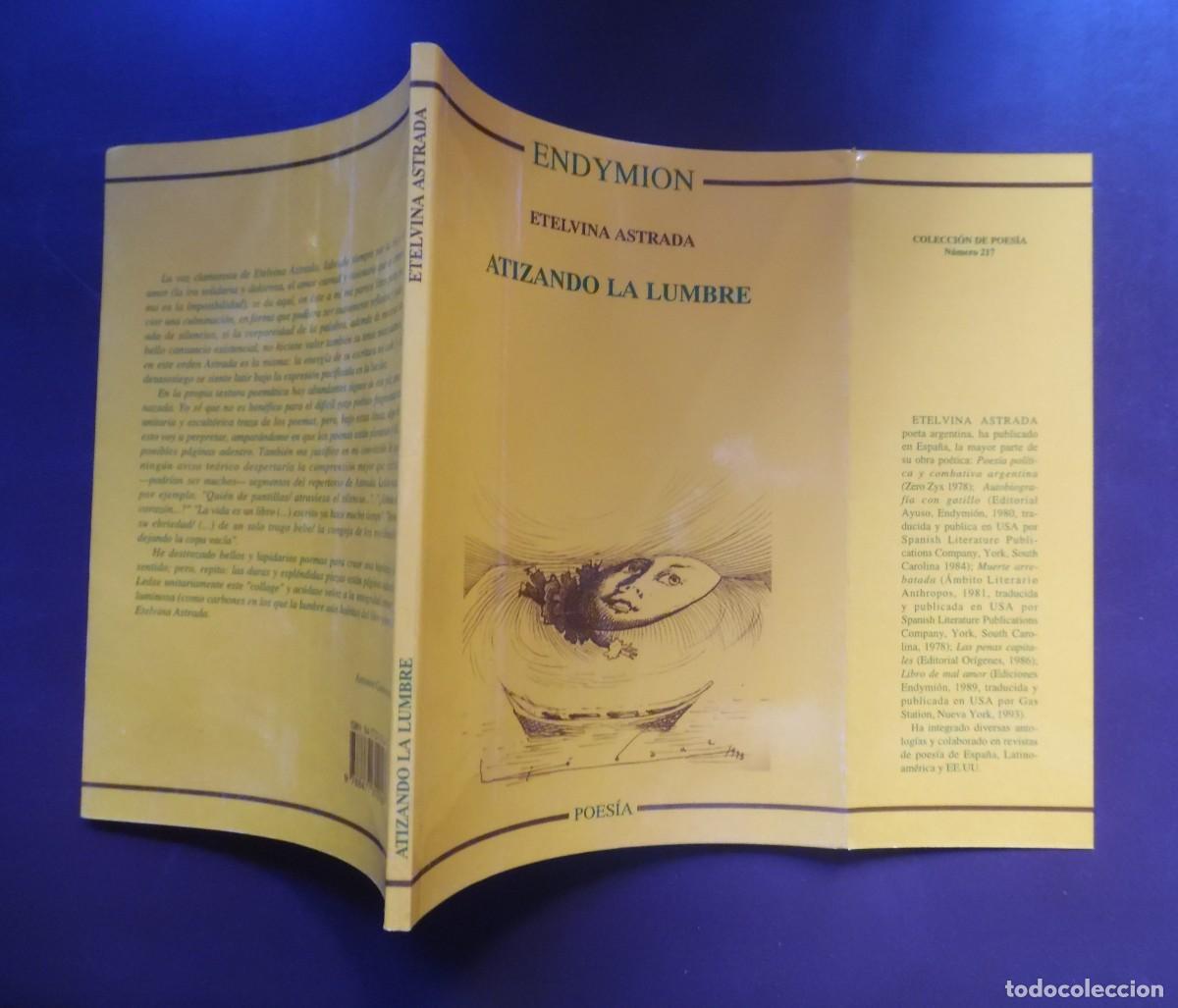 Libros de segunda mano: Atizando la lumbre, el &uacute;ltimo poemario publicado en vida de Etelvina Astrada, 1996, 1&ordf; edici&oacute;n
