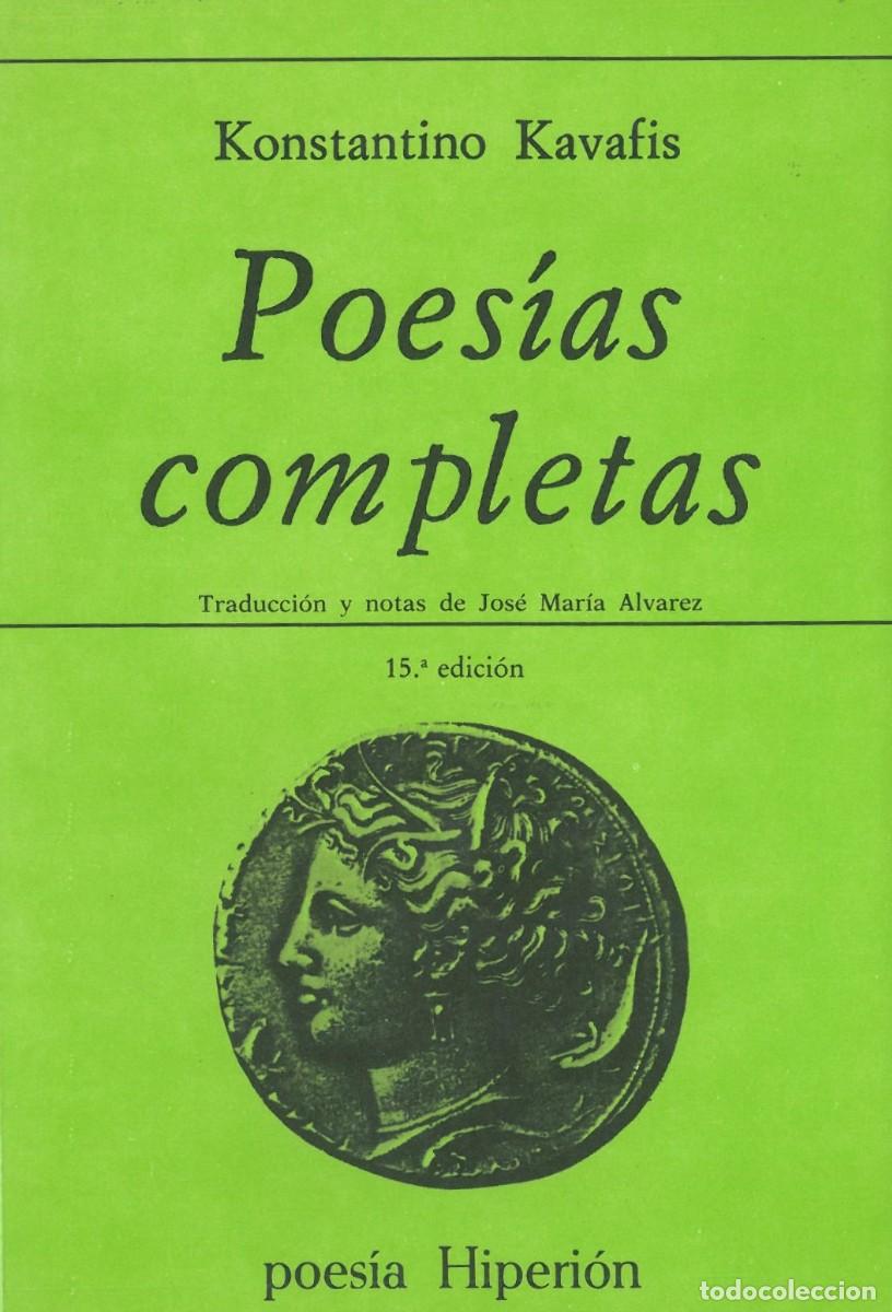 Libri di seconda mano: Poesias Completas - Kavafis, Konstantinos