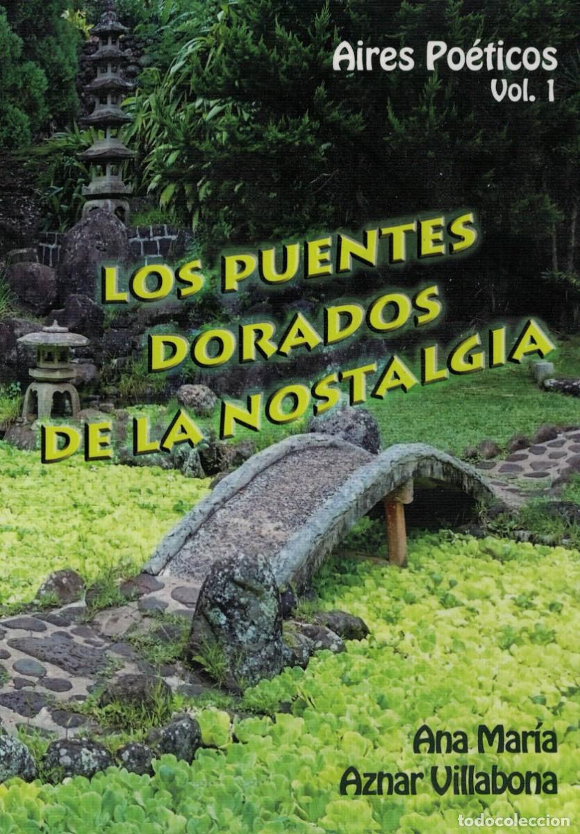 Livros em segunda m&atilde;o: Ana Mar&iacute;a Aznar Villabona, Los puentes dorados de la nostalgia / Aires Po&eacute;ticos Vol. 1