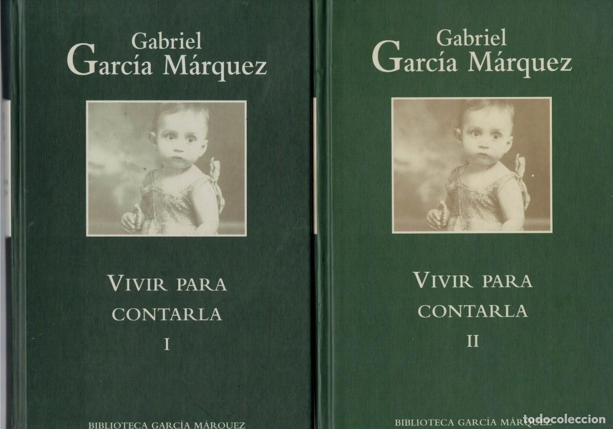 Libros de segunda mano: Gabriel Garc&iacute;a M&aacute;rquez, Vivir para contarla I y II / Mondadori RBA Biblioteca Garc&iacute;a M&aacute;rquez