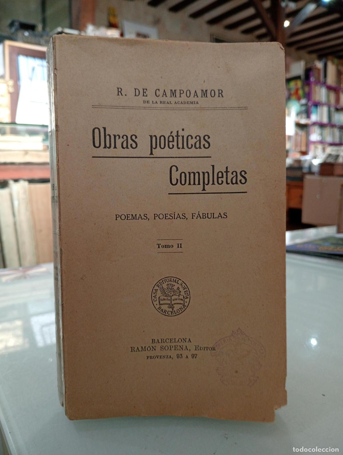 Gebrauchte B&uuml;cher: Obras Po&eacute;ticas Completas. Tomo II Poemas, Poes&iacute;as y Fabulas - Campoamor, R. De