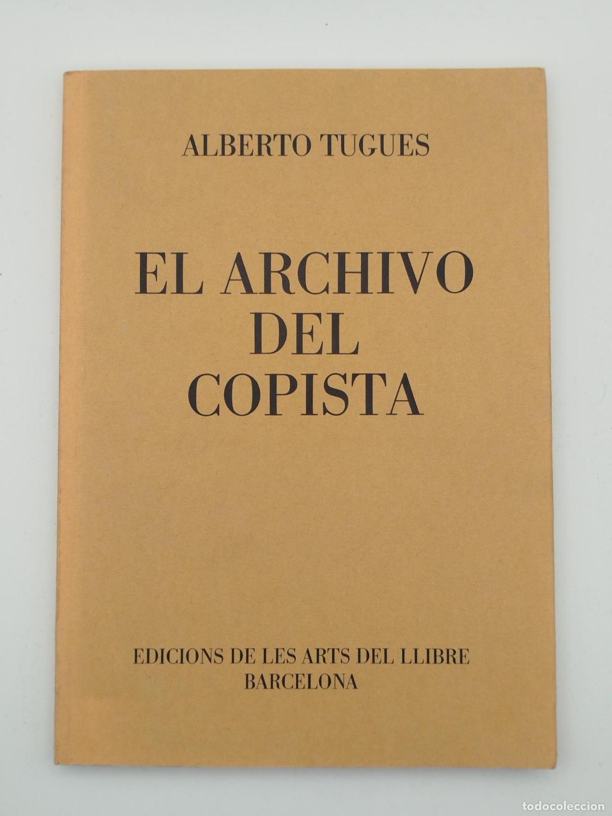 Libros de segunda mano: El archivo del copista - Tugues, Alberto.
