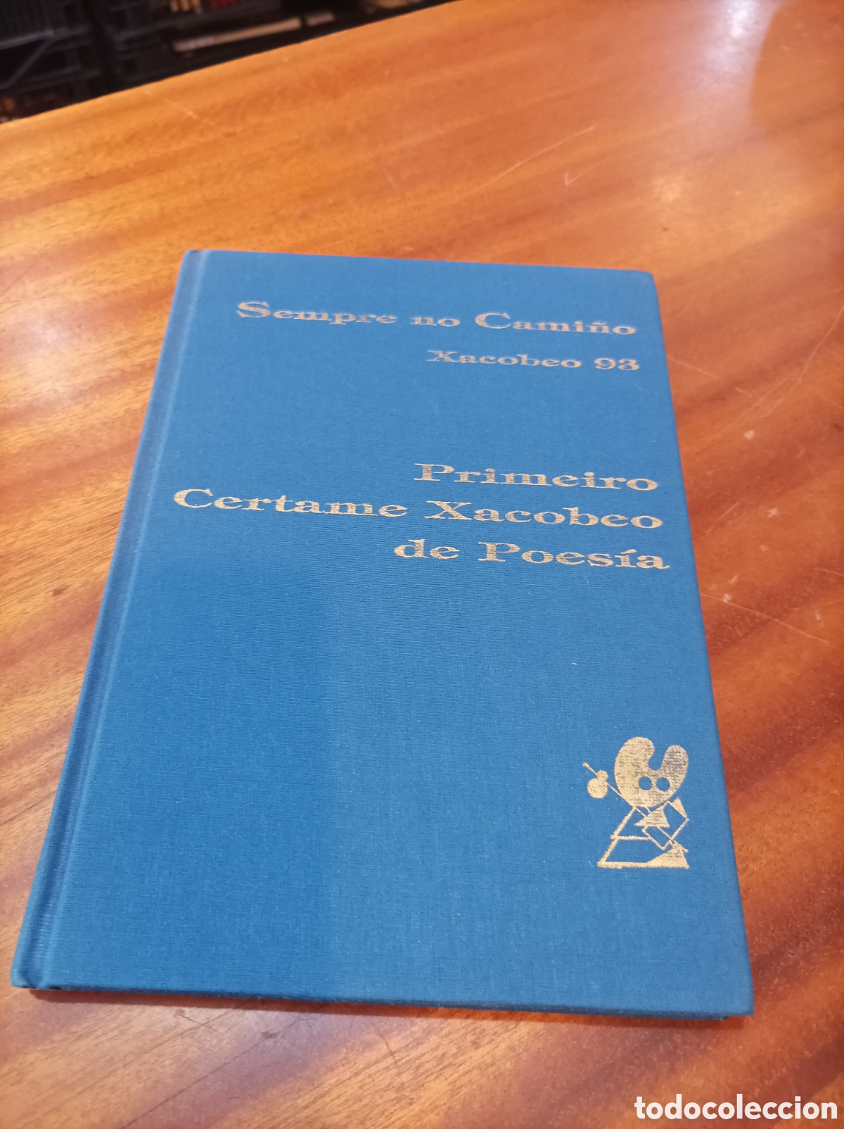 Second hand books: SEMPRE NO CAMI&Ntilde;O.PRIMEIRO CERTAME XACIBEO DE POESIA.