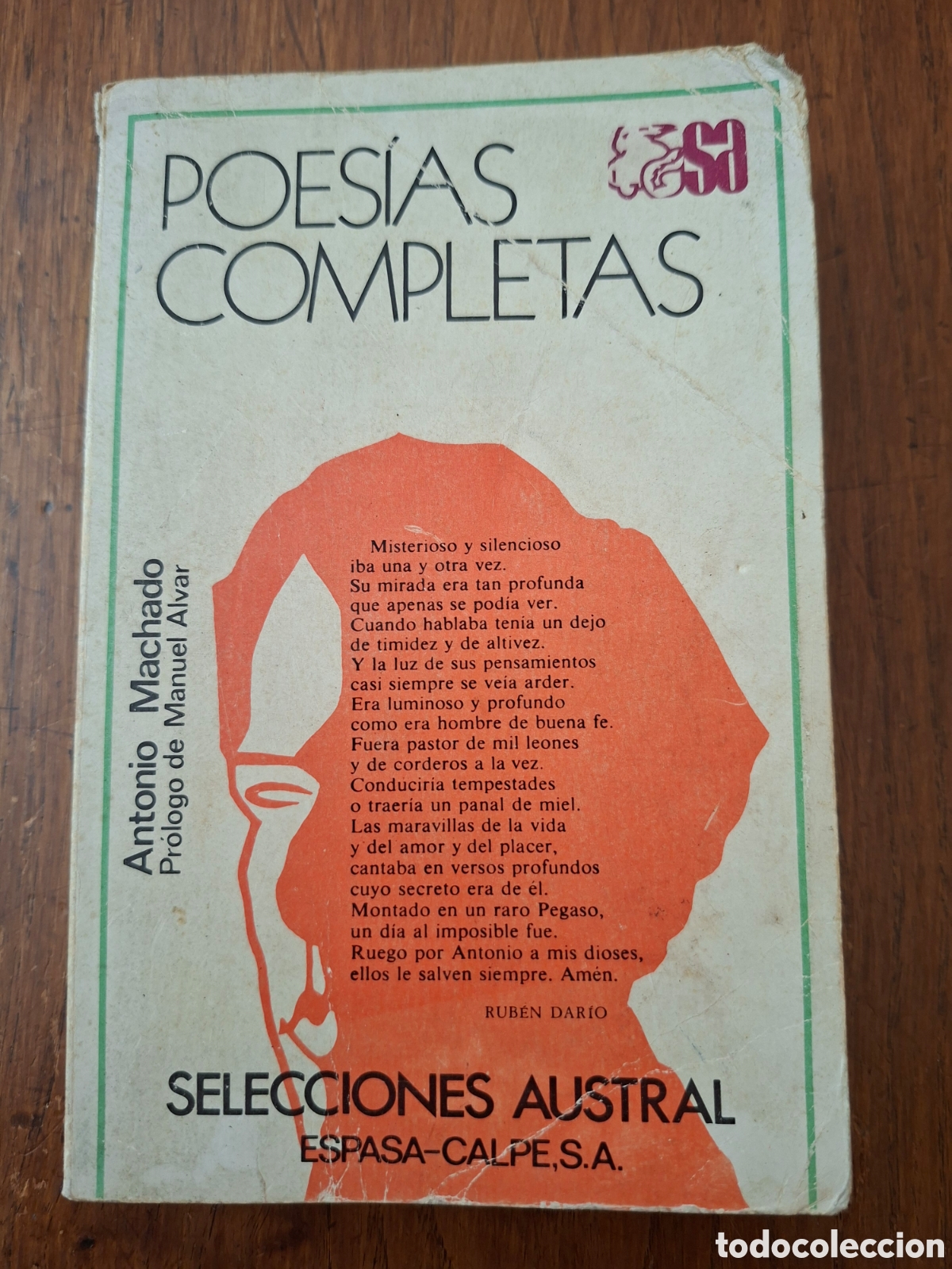 Livres d'occasion: Poes&iacute;as completas por Antonio Machado de Ed. Espasa Calpe en Madrid 1980 6&ordf; Edici&oacute;n