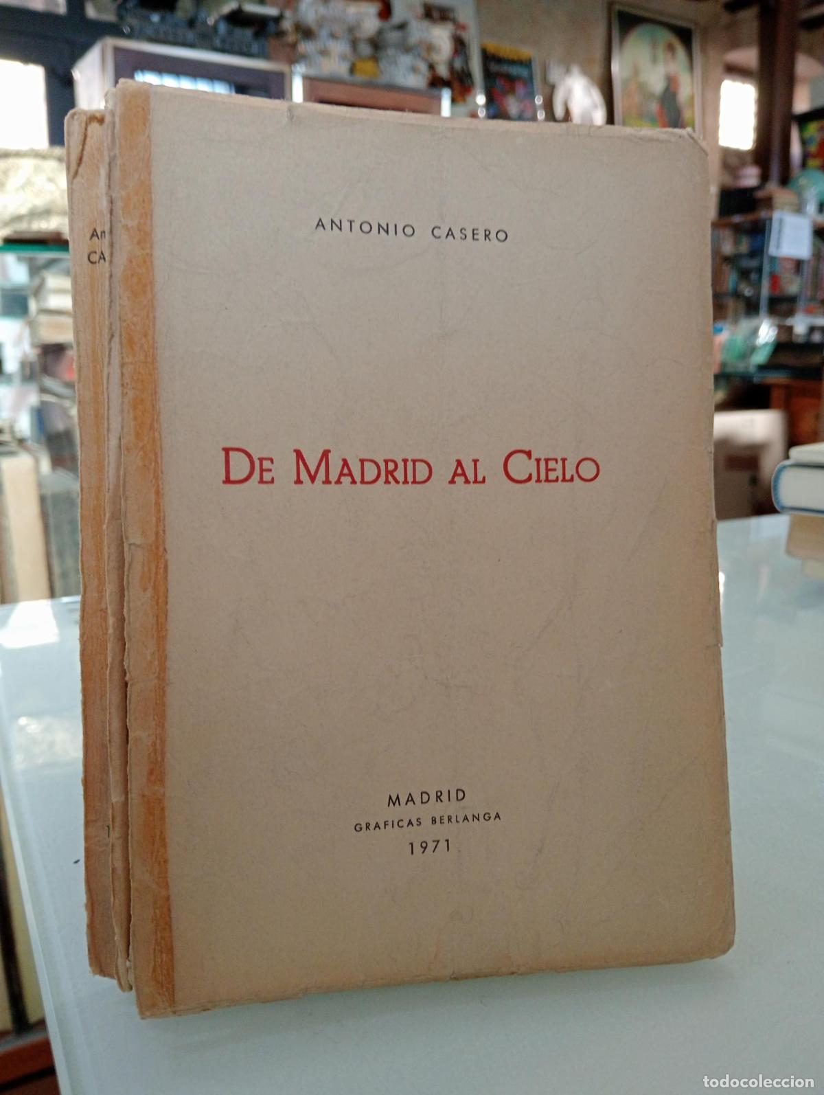 Libros de segunda mano: De Madrid al Cielo - Casero, Antonio.