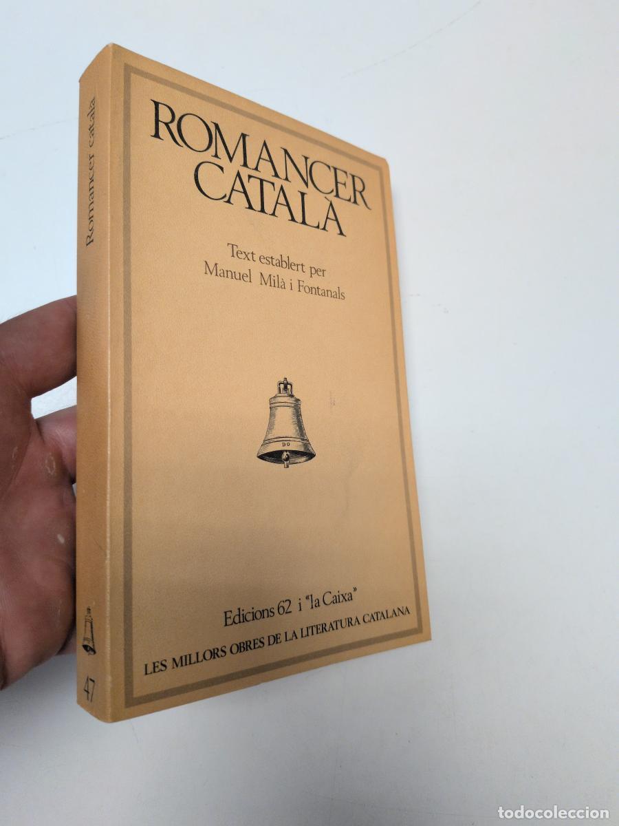 Libros de segunda mano: Romancer catal&agrave; (MOLC, 47) - Mil&agrave; i Fontanals, Manuel (ed.)