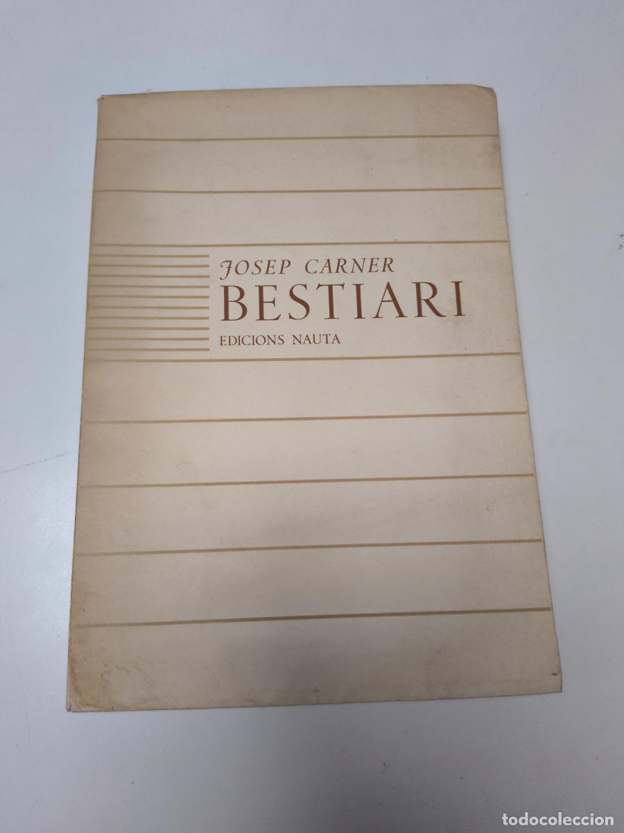 Libros de segunda mano: Bestiari - Carner, Josep