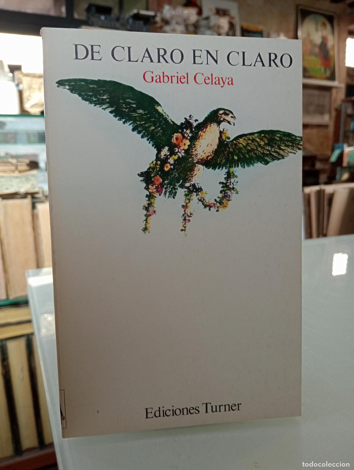 Libros de segunda mano: De claro en claro - Celaya, Gabriel.