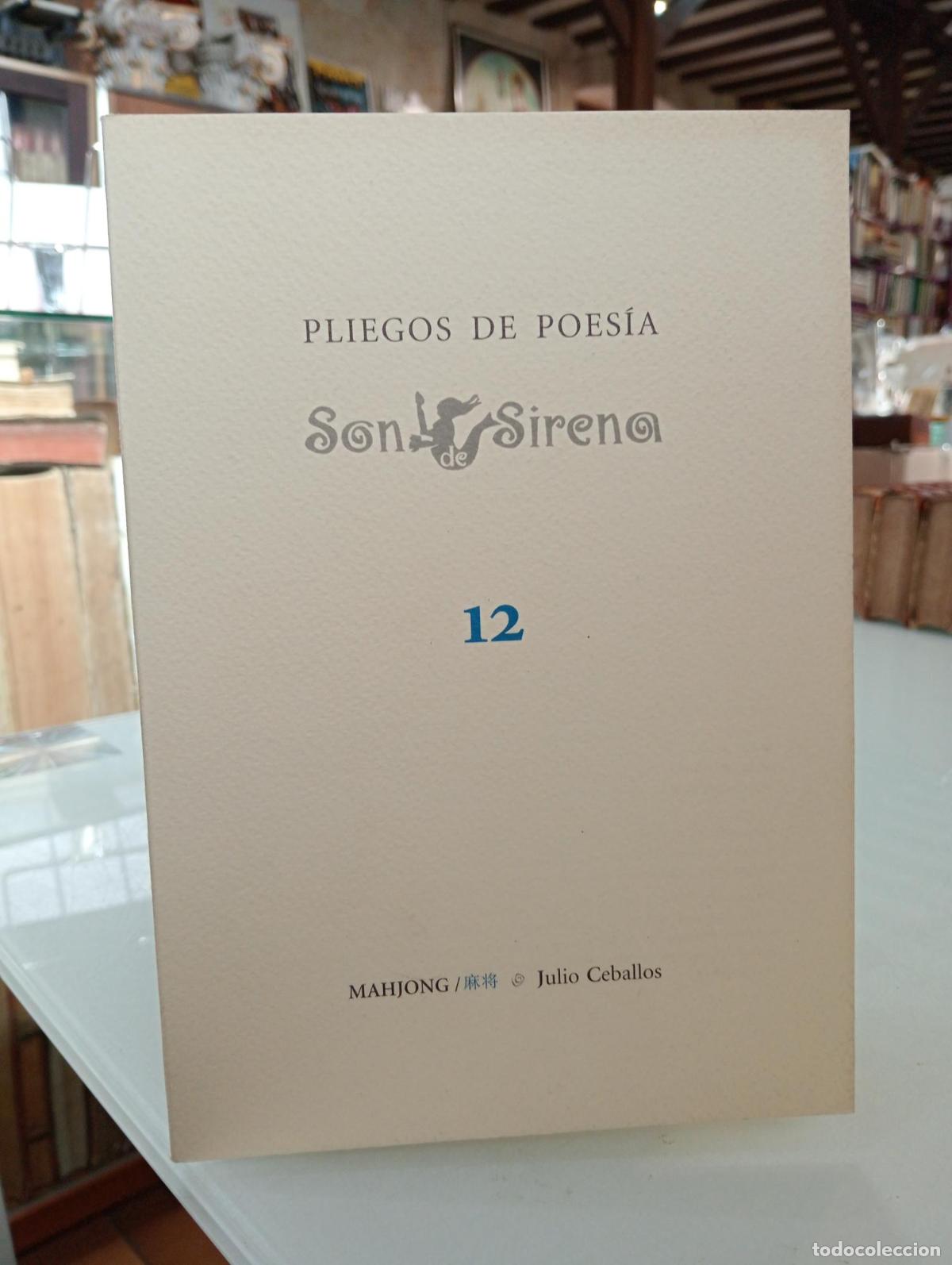 Libros de segunda mano: Son de sirena N&ordm;12. Mahjong. Pliegos de poes&iacute;a - Ceballos, Julio.