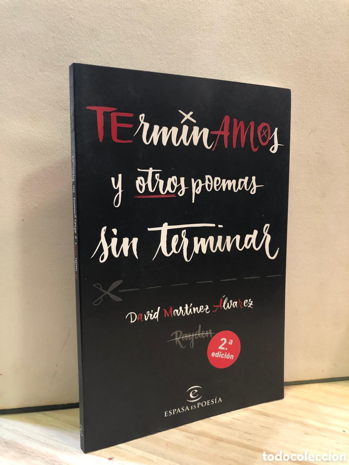 Libros de segunda mano: Terminamos y otros poemas sin terminar - David Mart&iacute;nez &Aacute;lvarez