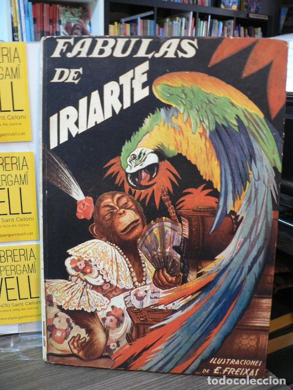Libros de segunda mano: F&aacute;bulas de Iriarte - Tom&aacute;s de Iriarte - Molino - 1939, 1&ordf; ed. - Buenos Aires - Ilustr. E. Freixas