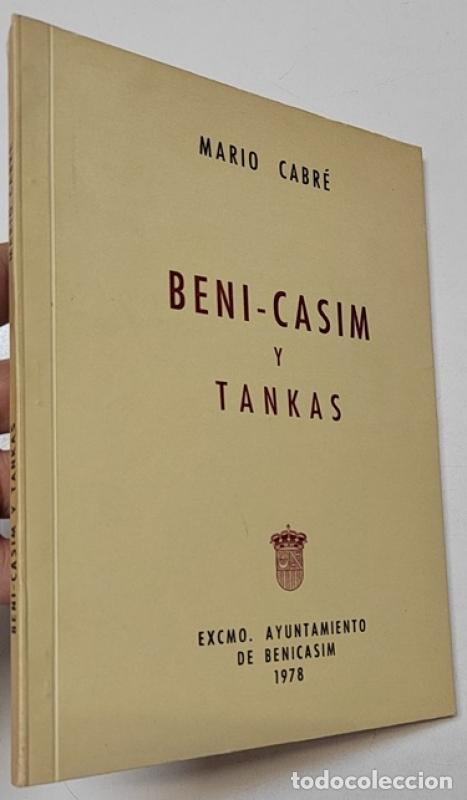Libros de segunda mano: Beni-C&aacute;sim y Tankas (dedicado por el autor) - Mario Cabr&eacute;