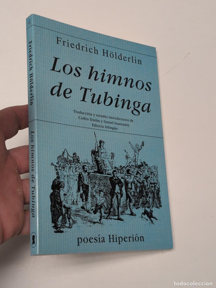Libros de segunda mano: Los himnos de Tubinga - Friedrich H&ouml;lderlin
