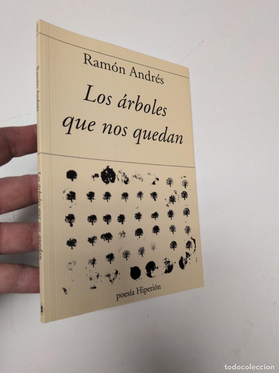 Libros de segunda mano: Los &aacute;rboles que nos quedan - Andr&eacute;s, Ram&oacute;n