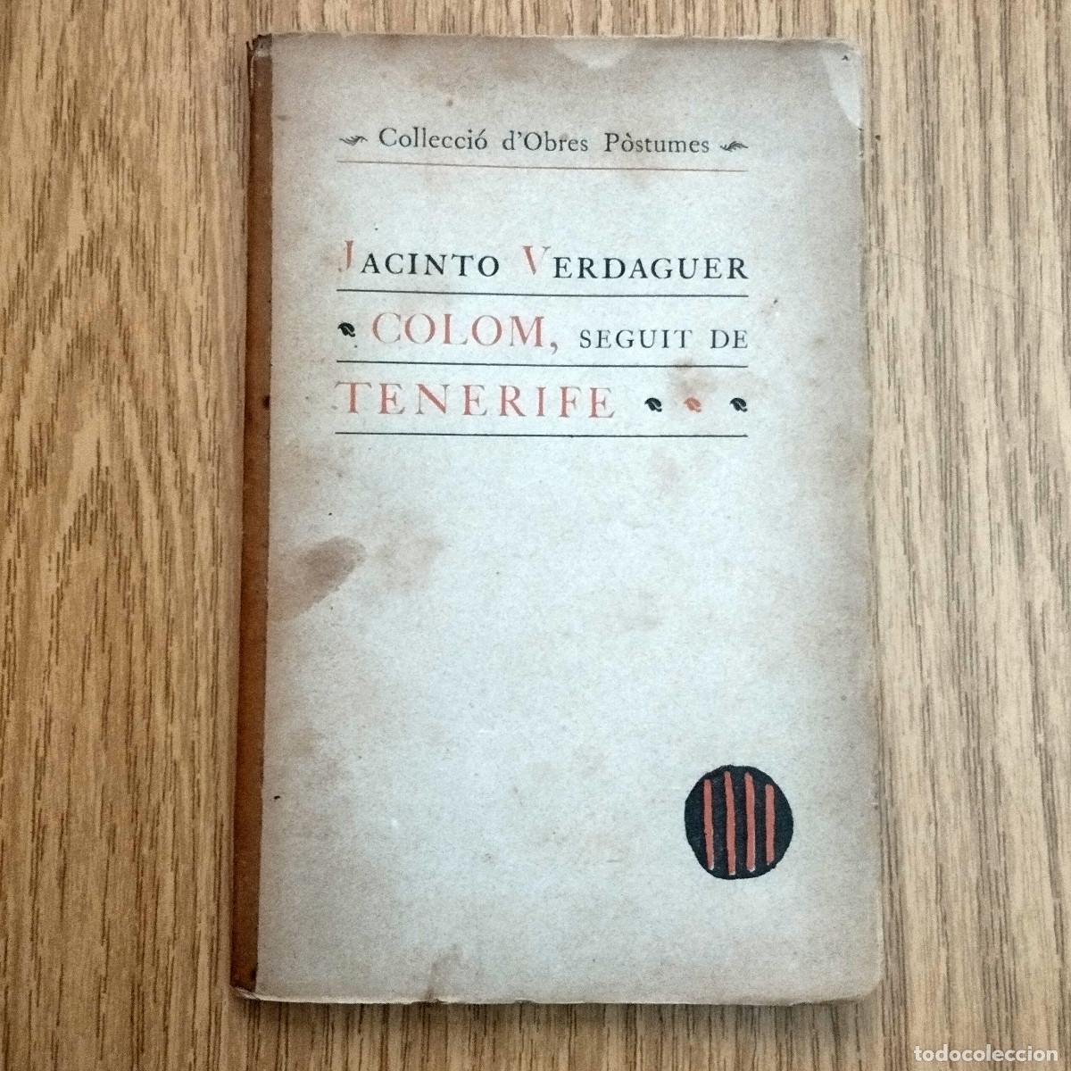 Libros de segunda mano: Libro JACINTO VERDAGUER - COLOM, SEGUIT DE TENERIFE | Tenerife - Canarias