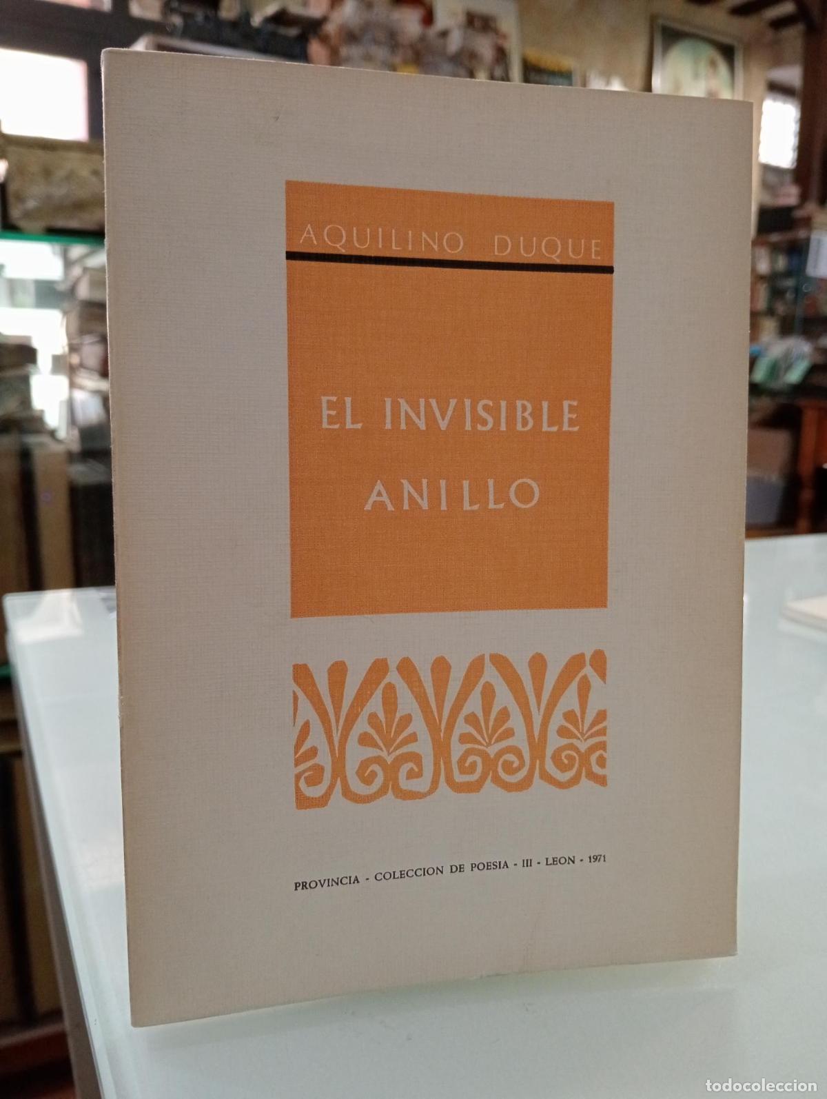 Libros de segunda mano: El invisible anillo - Duque, Aquilino.