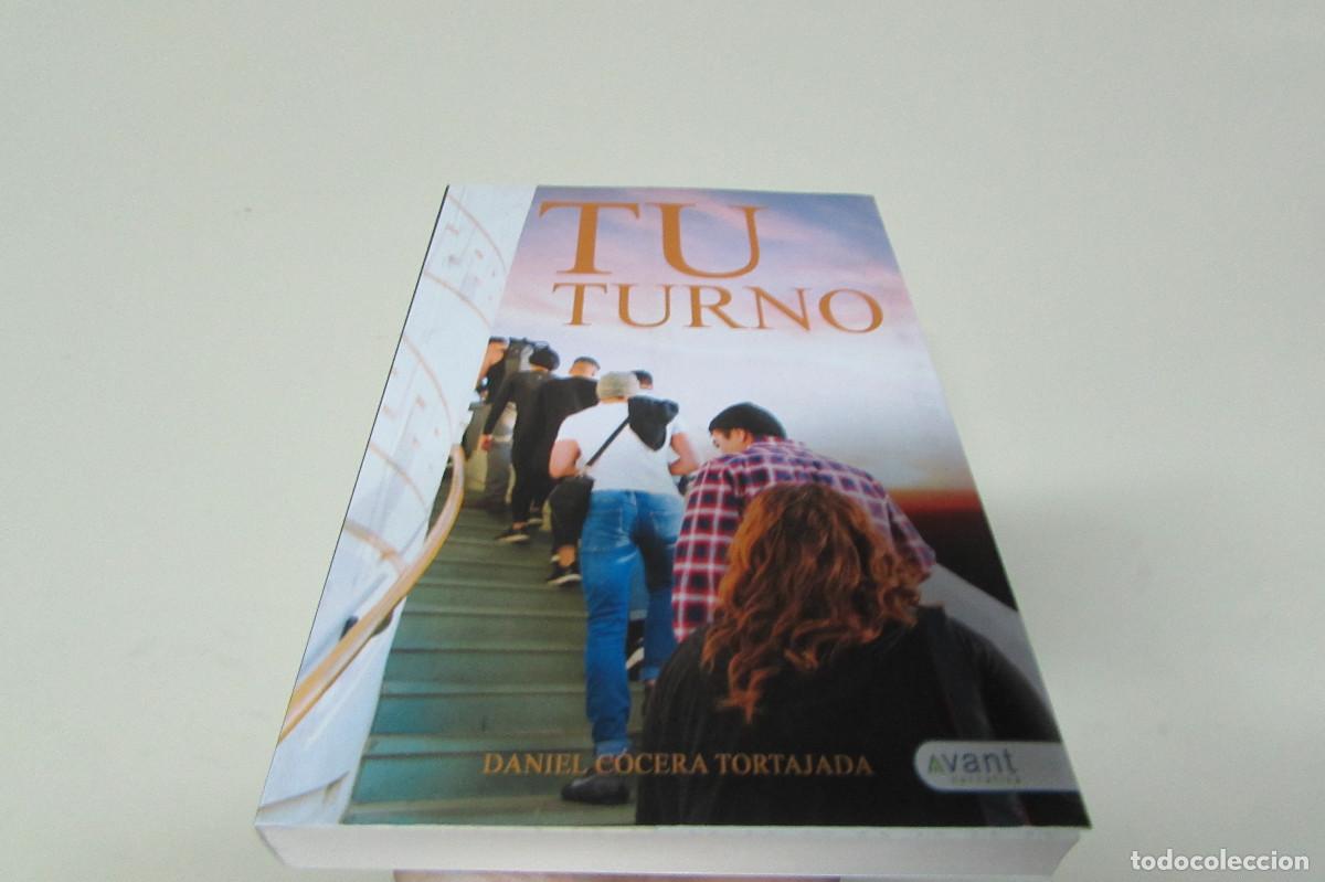 Libros de segunda mano: TU TURNO - COCERA, DANIEL